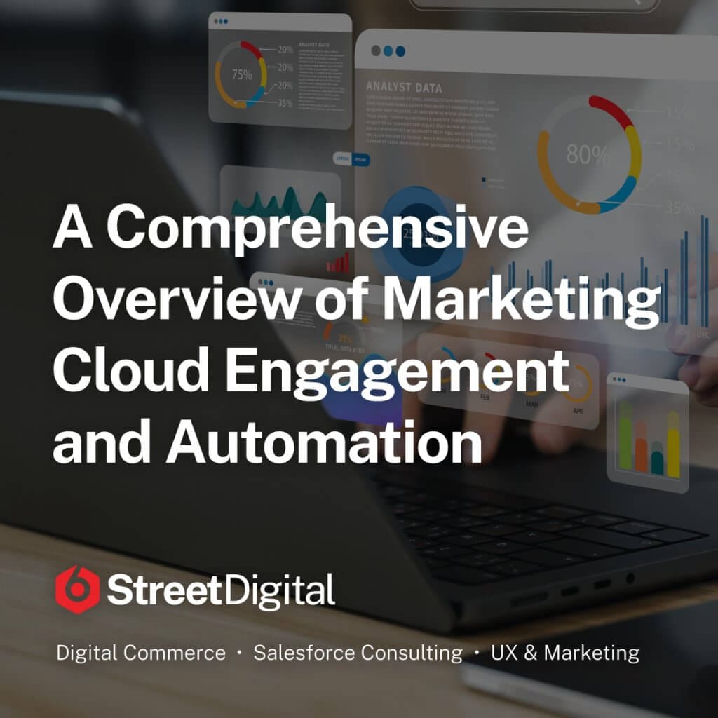 a-comprehensive-overview-of-marketing-cloud-engagement-and-automation